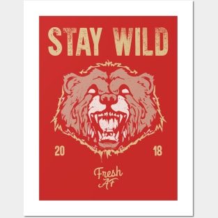 Stay Wild Posters and Art